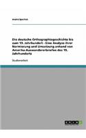 deutsche Orthographiegeschichte bis zum 19. Jahrhundert - Eine Analyse ihrer Normierung und Umsetzung anhand von Amerika-Auswandererbriefen des 19. Jahrhunderts