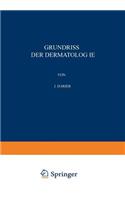 Grundriss der Dermatologie