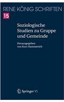 Soziologische Studien Zu Gruppe Und Gemeinde