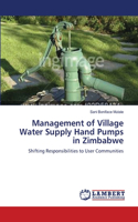 Management of Village Water Supply Hand Pumps in Zimbabwe