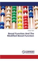 Bessel Function And The Modified Bessel Function