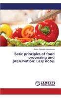 Basic principles of food processing and preservation