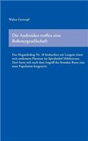 Androiden treffen eine Robotergesellschaft
