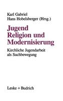 Jugend, Religion Und Modernisierung