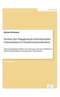 Formen des Engagements internationaler Unternehmen in Transformationsländern