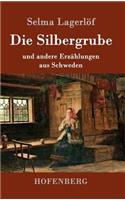 Silbergrube