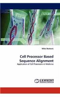 Cell Processor Based Sequence Alignment