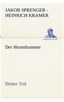 Hexenhammer. Dritter Teil
