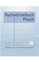 Fachwörterbuch Physik - alphabetisch und thematisch geordnet