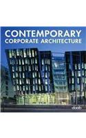 Contemporary Corporate Architecture