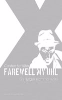 Farewell, my Uhl: Der Uelzen Krimi