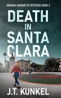 Death in Santa Clara