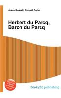 Herbert Du Parcq, Baron Du Parcq: (English)