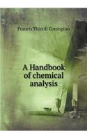 A Handbook of Chemical Analysis