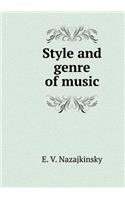 Style and Genre of Music