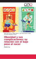 Obesidad y sus complicaciones