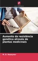 Aumento da resistência genética através de plantas medicinais