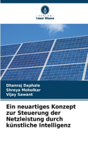 neuartiges Konzept zur Steuerung der Netzleistung durch künstliche Intelligenz