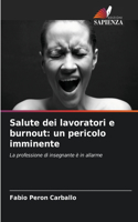 Salute dei lavoratori e burnout