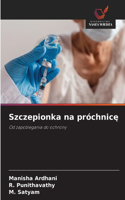 Szczepionka na próchnicę