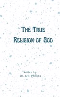True Religion of God