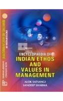 Encyclopaedia of Indian Ethos and Values in Management