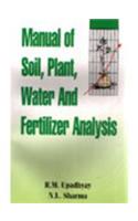 Manual of Soil Plant Water and Fertilizer Analysis