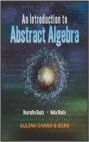 An Introduction to Abstract Algebra