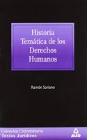 HISTORIA TEMATICA DE LOS DERECHOS HUMANOS