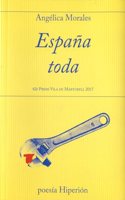 Espana toda: 42e Premi Vila de Martorell 2017 (poesia Hiperion) (Spanish Edition)