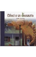 Conoci a Un Dinosaurio