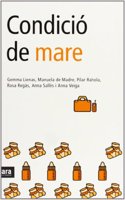 Condicio de mare (Catalan Edition)