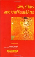 Law, Ethics and the Visual Arts