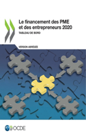 Le Financement Des Pme Et Des Entrepreneurs 2020 (Version Abrégée) Tableau de Bord