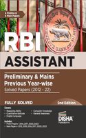 RBI Assistant Preliminary & Mains Previous Year-wise Solved Papers (2012 - 22) 2nd Edition
