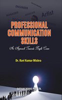 Professional Communication Skills: An Approcah towards Bright Career