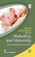 Solved Examination Gnm 3Rd Midwifery And Maternity