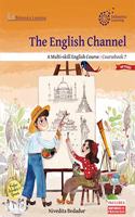 The English Channel Coursebook Book 7 (Revised Edition 2019)