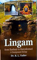 Lingam from Kashmir to Kanyakumari a Omnipresent Energy