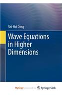 Wave Equations in Higher Dimensions
