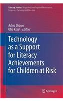 Technology as a Support for Literacy Achievements for Children at Risk