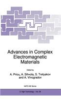 Advances in Complex Electromagnetic Materials