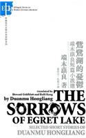 The Sorrows of Egret Lake