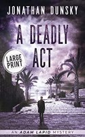 Deadly Act