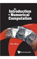Introduction to Numerical Computation, an (Second Edition)