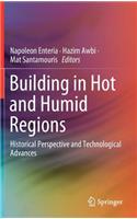 Building in Hot and Humid Regions