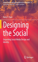 Designing the Social