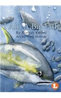 I Am A Big Fish