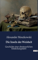Die Inseln der Weisheit