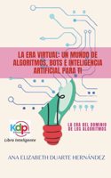 La Era Virtual